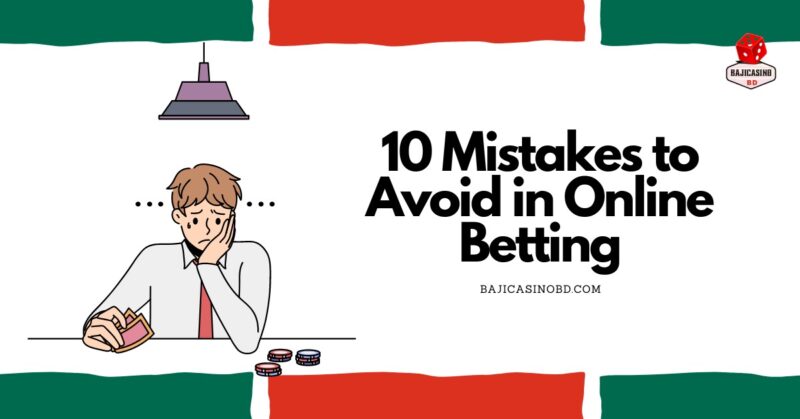 10 betting mistakes - Intro