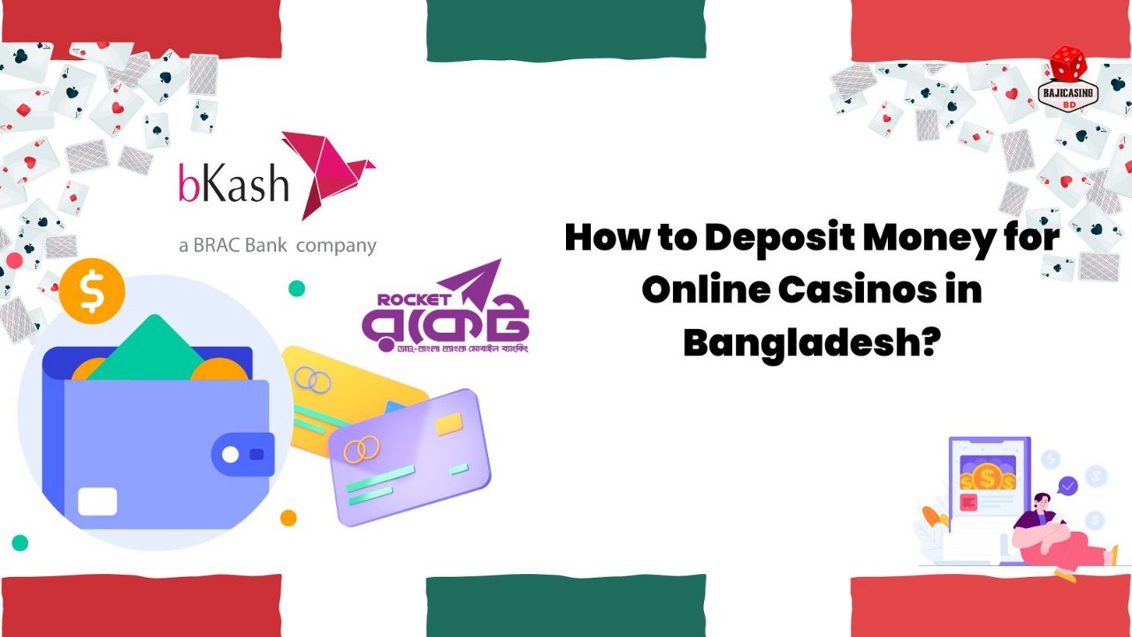 online casino deposit guide in bangladesh - Intro
