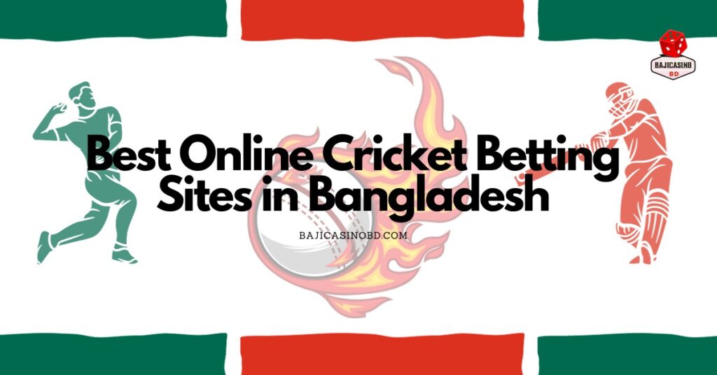 online cricket betting sites in bangladesh
